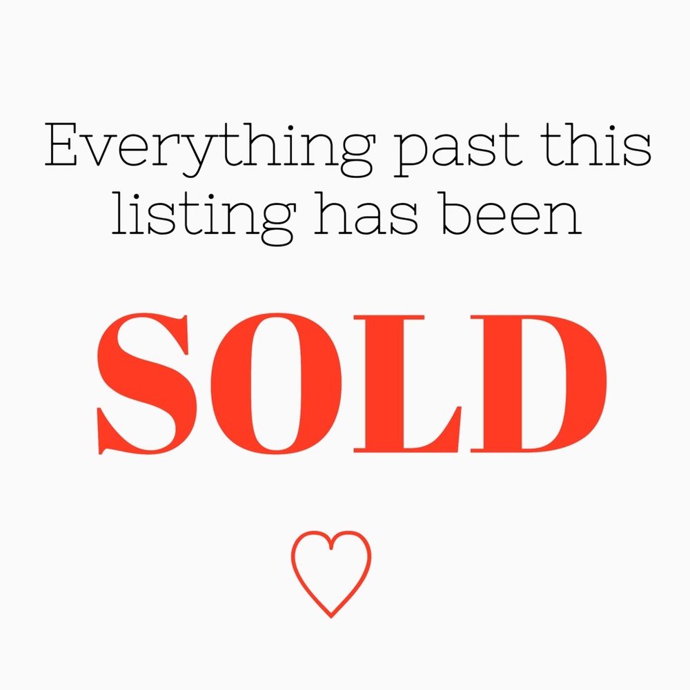 ONLY SOLD LISTINGS PAST THIS POINT 🧡